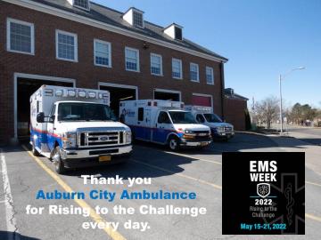 National EMS Week in Auburn, NY is May 15 - 21, 2022