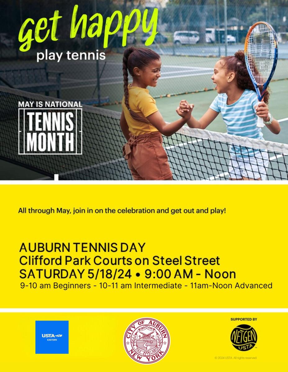Auburn Tennis Day is May 18, 2024 9am-Noon at Clifford Park on Steel Street.