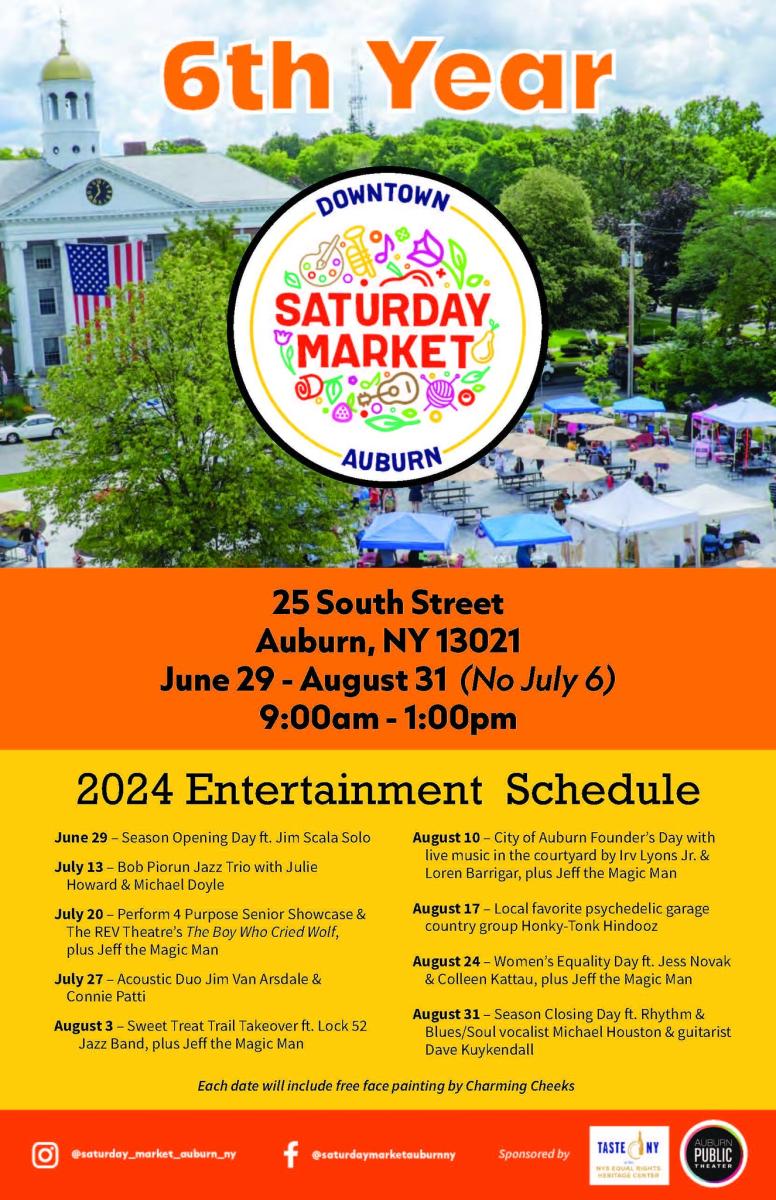 Schedule for the Summer of 2024 Downtown Auburn Saturday Market at the Equal Rights Heritage Center