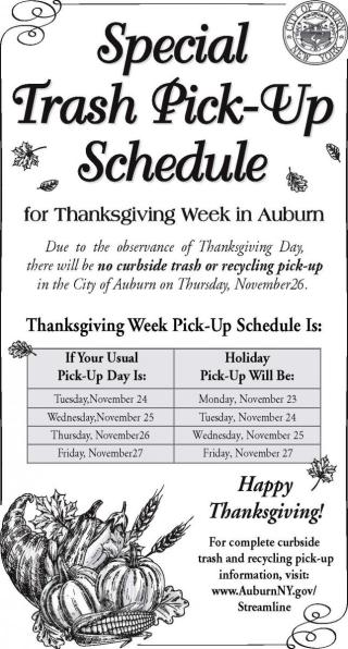 Special Trash Pick-up Schedule in effect for Thanksgiving Week Nov. 23 - 27, 2020