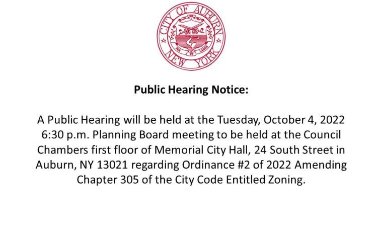 October 4, 2022 6:30 p.m. a Public Hearing will be held at Memorial City Hall re: Ordinance #2 of 2022 Amending the City Zoning 